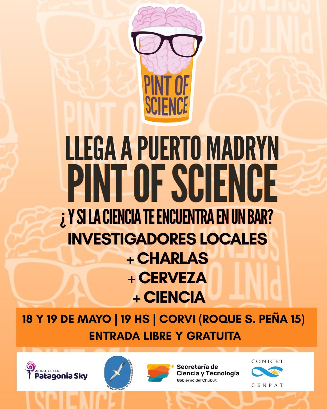 La ciencia se vive en los bares: vuelve Pint of Science a Trelew y llega por primera vez a Puerto Madryn