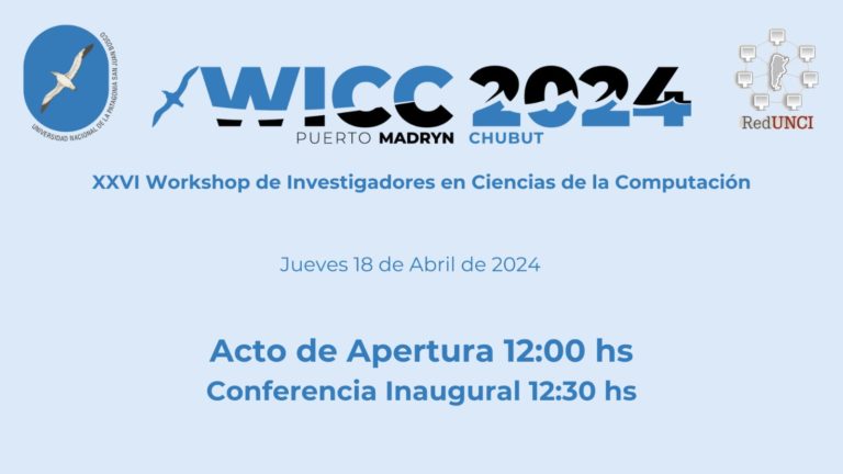 Workshop de Investigadores en Ciencias de la Computación llega a Puerto Madryn
